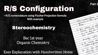 R/S Configuration using Fischer Projection Formula |Stereochemistry |Organic Chemistry |BSc 1st Year