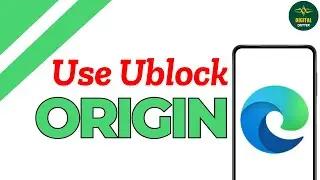 How to Use Ublock Origin on Android ?
