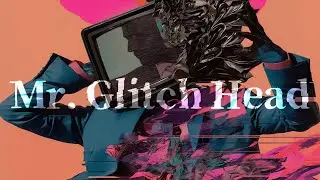 Mr.Glitch Head | Royalty Free Background Music | (Glitch Hop, Glitch Funk)