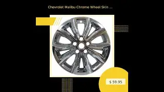 Chevrolet Malibu Chrome Wheel Skin Hubcap Wheel Cover 17