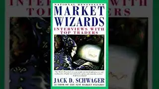 Market Wizards by Jack D. Schwager- Book Summary