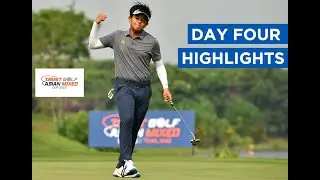 DAY FOUR HIGHLIGHTS | TRUST GOLF ASIAN MIXED CUP