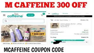 m caffeine 300 off || mcaffeine coupon code || m caffeine new discount code