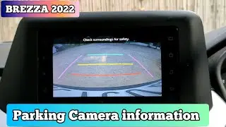 BREZZA 2022 Parking Camera information | grid line केसे हटाये or  Brightness & Contrast settings |