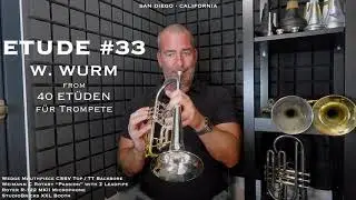 WURM Etude #33 from 40 Et&uuml;den f&uuml;r Trompete by Wilhelm Wurm