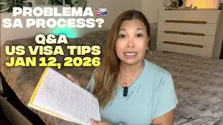 US VISA Q&A | KARANIWANG PROBLEMA AT TANONG NG MGA PINOY SA US EMBASSY MANILA. TIPS TO PROCESS!