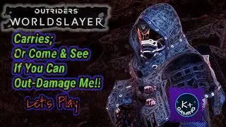 Running Through Some Outriders Worldslayer Expeditions; Carries And Time Challenge