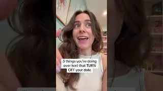 3 ways you&rsquo;re turning OFF your date by texting. #dating