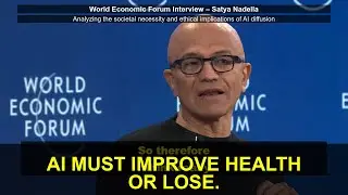 Nadella: Why AI Must Improve Health Outcomes or Risk Losing Social Permission