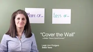 Better Teams QuickConnect Activity - Cover the Wall