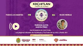 🎬 Xochitlan /Jardín de Flores 🌻 13/01/26