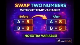 Swap Two Numbers Without Using a Temporary Variable | Easy Trick