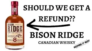 Bison Ridge 8 Year Canadian Whisky Review (Ep. 123)