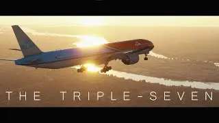 MSFS2020 Cinematic Film | THE TRIPLE - SEVEN