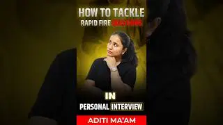 How to Tackle Rapid Fire Questions in Personal Interview | Must-Know Interview Tips #viral #shorts
