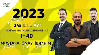 2023 MODEL 345 10'LU AYT SOSYAL BİLİMLER DENEMESİ - 7 (1-40)