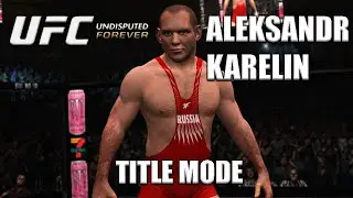 SUPLEX CITY! Александр Карелин | Режим титула UFC Undisputed Forever