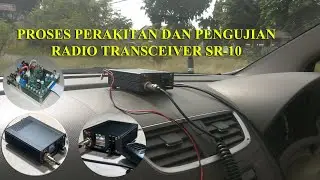 Perakitan dan Pengujian Radio Homebrew SR-10