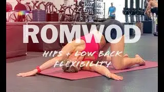 ROMWOD Hips + Low Back
