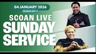 THE SCOAN SUNDAY SERVICE BROADCAST | 04TH JANUARY, 2026 #emmanueltv #live #scoan #tbjoshualegacy