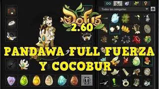 [DOFUS 2.60] PANDAWA FULL FUERZA Y COCOBUR  | Koliseos 1vs1 - Kuyvros-yt