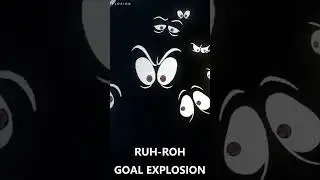 Ruh Roh Rocket League  Goal Explosion