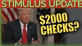 Stimulus Update Trump&rsquo;s $2000 Checks   Real or Just Talk?