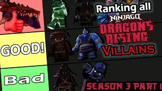 Ranking All Ninjago Dragons Rising Season 3 Part 1 Villains