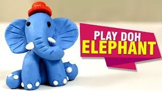 How to Make Play Doh Elephant | DIY Animals Crafts | Play Doh Animals For Kids | Easy DIY Crafts