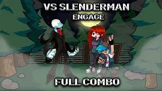 Friday Night Funkin|vs Slenderman(new) - Engage|FC(1st?)