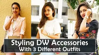 How To Style - 3 Outfit Transformations | Daniel Wellington Watch + Jewelry Collection UNBOXING