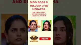 Thanuja vs Divya Nikitha #biggboss9telugu #biggboss9 #telugu #fighting #bb9telugu #thanuja #divya