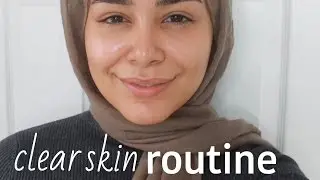 Skincare Routine For Clear Skin