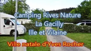 Camping Rives Nature  la Gacilly (Ille et Vilaine) 35