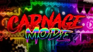 Carnage Mode 100% (Extreme Demon)
