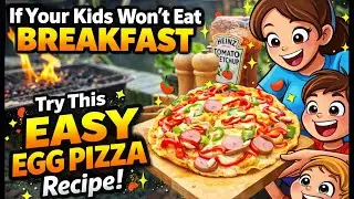 My Kids Finally Ate Breakfast! Easy Egg Pizza Recipe 🍳🍕