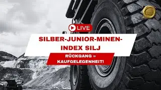 Silberaktien | Goldaktien - Silber-Junior-Minen-Index SILJ R&uuml;ckgang = Kaufgelegenheit!