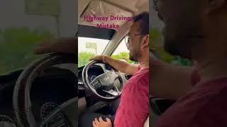 #ivdrivingsolution  Highway car driving mistake