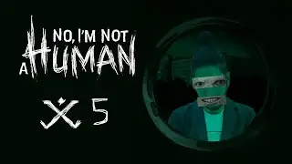 No, I'm not a human #5 - Horror Night w/ Cydonia
