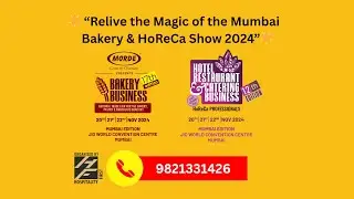 Jio Convention Centre | Bakery and Horeca Show 17th edition | 2024