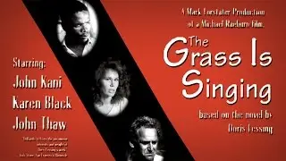 The Grass is Singing  | Available Now