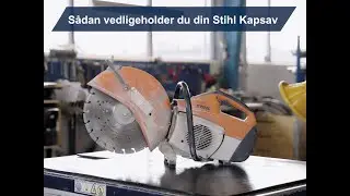 Vedligeholdelse af Stihl Kapsav