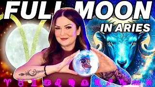 Full Moon in Aries 2025 🌙 Cosmic Insights for All 12 Signs!