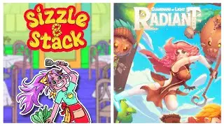 Grilling Up Cards In SIZZLE & STACK Then Fighting Through RADIANT: GUARDIANS OF LIGHT