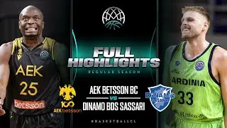 AEK BETSSON BC v Banco di Sardegna Sassari | Full Game Highlights | #BasketballCL 2023-24