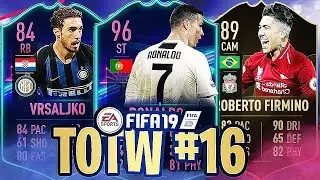 FIFA 19 TOTW 16 TEAM OF THE WEEK 16 PREDICTION - FT. IF FIRMINO, OTW RONALDO OTW VRSALJKO..
