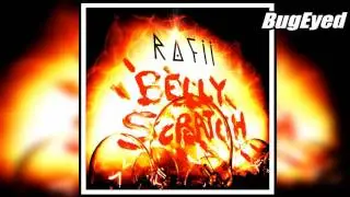 [Dubstep] Rafii - Belly Scratch (VIP Mix) [BugEyed Records]