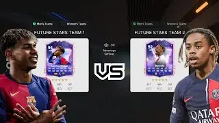 FUTURE STARS TEAM 1 VS TEAM 2 IN FC25!