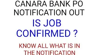 CANARA BANK PO NOTIFICATION OUT ||CHECK IT OUT||