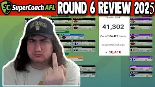 WORST WEEK SINCE 2022!!!- AFL Supercoach Review | Round 6 2025